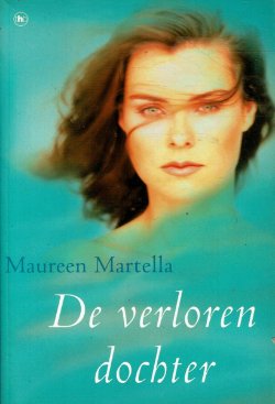 Maureen Martella = De verloren dochter