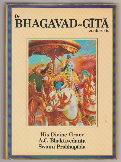 A.C. Bhaktivedanta Swami Prabhupada: De Bhagavad-Gita zoals ze is - nr. 1
