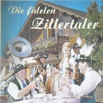 Harry Weiner Die Bayerische Stimmunskapelle / Die fidelen Zillertaler - 0