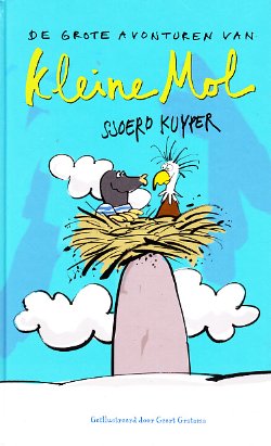DE GROTE AVONTUREN VAN KLEINE MOL - Sjoerd Kuyper