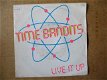 a3638 time bandits - live it up - 0 - Thumbnail