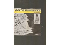 130e - keith marshall --a-- only crying--b--don t play with my emotions - nr. 1