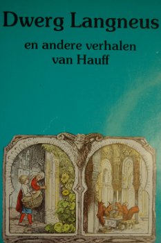 De dwerg Langneus en andere verhalen van Hauff - 0