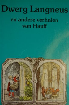 De dwerg Langneus en andere verhalen van Hauff