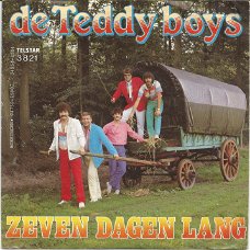 De Teddy Boys – Zeven Dagen Lang (1982)