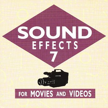 Sound Effects For Movies And Videos 7 (CD) - 0