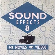 Sound Effects For Movies And Videos 8 (CD)