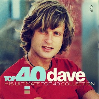 Dave – Top 40 Dave His Ultimate Top 40 Collection (2 CD) Nieuw/Gesealed - 0
