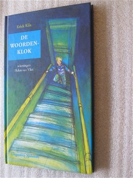 Erick Kila - De Woordenklok (Hardcover/Gebonden) Kinderjury - 0