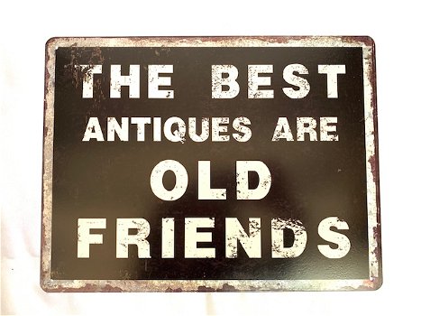 Metalen bord Tin Sign The Best Antiques - 0