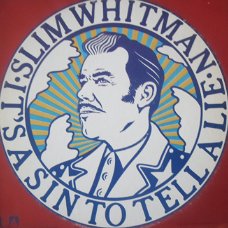 Slim Whitman / It's a sin to tell a lie