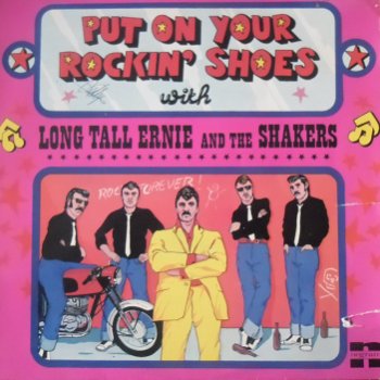 Long Tall Ernie and the Shakers / Put on your rockin' shoes - 0