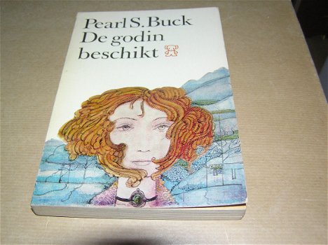 De Godin Beschikt -Pearl S. Buck - 0