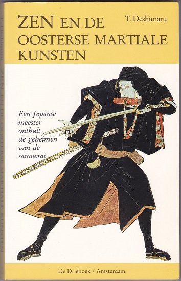 T. Deshimaru: Zen en de Oosterse martiale kunsten - nr. 1