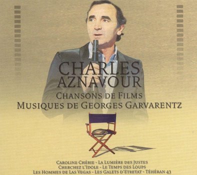 Charles Aznavour, Georges Garvarentz ‎– Chansons De Films Musiques De Georges Garvarentz (CD) - 0