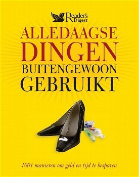 Alledaagse Dingen Buitengewoon Gebruikt (Hardcover/Gebonden) Nieuw Reader's Digest - 0