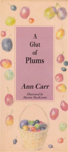A Glut of Plums