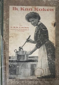 Ik kan koken (oud kookboek 3e druk 1920)