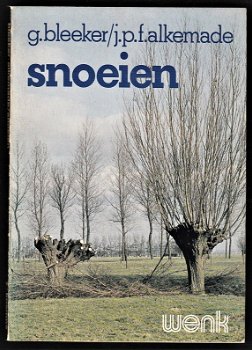 SNOEIEN - door G. Bleeker en JPF. Alkemade - 0