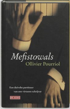 Ollivier Pourriol  -  Mefistowals  (Hardcover/Gebonden)