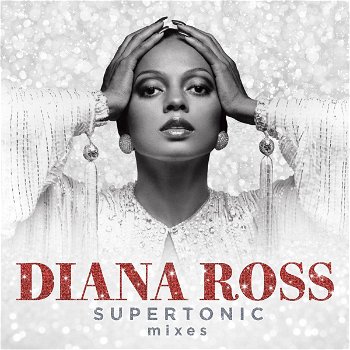 Diana Ross – Supertonic Mixes (CD) Nieuw/Gesealed - 0