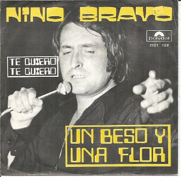 Nino Bravo – Te Quiero, Te Quiero (1972) - 0