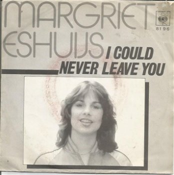 Margriet Eshuijs – I Could Never Leave You (1980) - 0