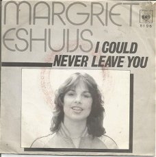 Margriet Eshuijs – I Could Never Leave You (1980)