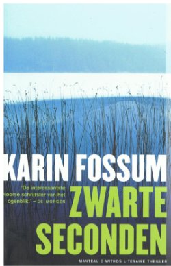 Karin Fossum = Zwarte seconden
