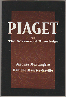 Jacques Montangero, D. Maurice-Naville: Piaget