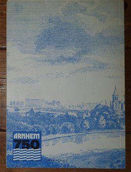 Uit Arnhems vergeetboek (Arnhem 750 jaar) - 1