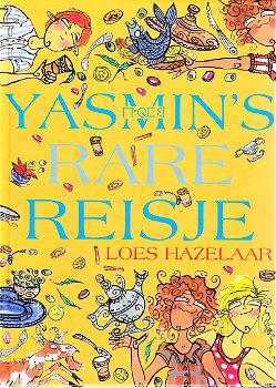 YASMIN'S RARE REISJE - Loes Hazelaar - GESIGNEERD - 0