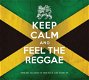 Keep Calm And Feel The Reggae (2 CD) Nieuw/Gesealed - 0 - Thumbnail