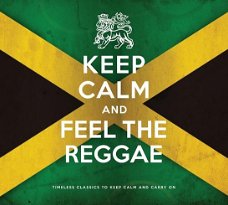 Keep Calm And Feel The Reggae  (2 CD) Nieuw/Gesealed