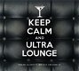 Keep Calm And Ultra Lounge (2 CD) Nieuw/Gesealed - 0 - Thumbnail