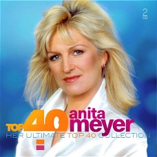Anita Meyer – Top 40 Anita Meyer Her Ultimate Top 40 Collection (2 CD) Nieuw/Gesealed