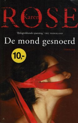 Karen Rose = De mond gesnoerd