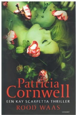 Patricia Cornwell = Rood waas