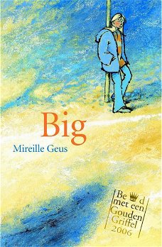 Mireille Geus  - Big (Hardcover/Gebonden)