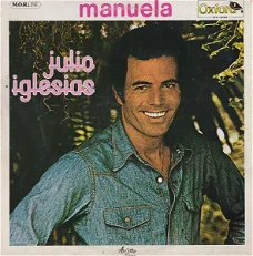 Julio Iglesias – Manuela  (LP) Nieuw/Gesealed