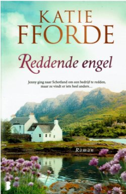 Katie Fforde = Reddende engel