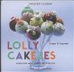 Clare O' Connell - Lolly Cakejes Op Stokjes (Hardcover/Gebonden) - 0 - Thumbnail