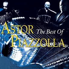 Astor Piazzolla – The Best Of  (CD) Nieuw/Gesealed