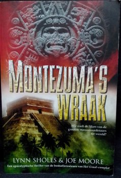 Montezuma's wraak,L.Sholes,/J.Moore,2011,zgan,382 blz,thrill - 1
