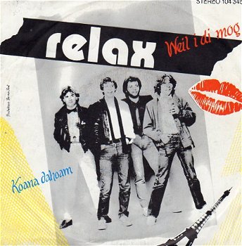 Relax – Weil I Di Mog (1982) - 0