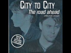 CD-Single City To City The Road Ahead (Miles Of The Unknown) 