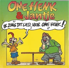 CD-Single Ome Henk & Jantje Ik Zing Dit Lied Voor Ome Henk!