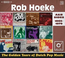 Rob Hoeke – The Golden Years Of Dutch Pop Music A&B Sides 1963-1979  (2 CD) Nieuw/Gesealed