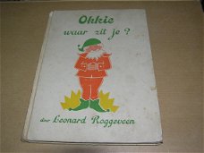 Okkie, waar zit je? - Leonard Roggeveen