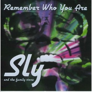 Sly & The Family Stone – Remember Who You Are (CD) Nieuw/Gesealed - 0